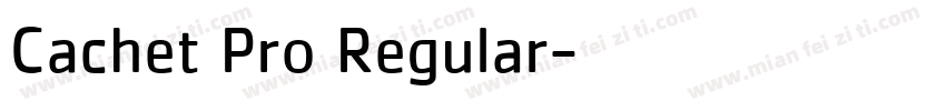Cachet Pro Regular字体转换